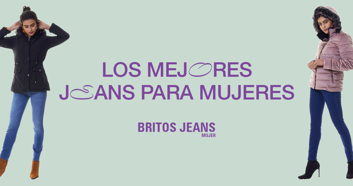 mejores jeans para mujeres - Britos